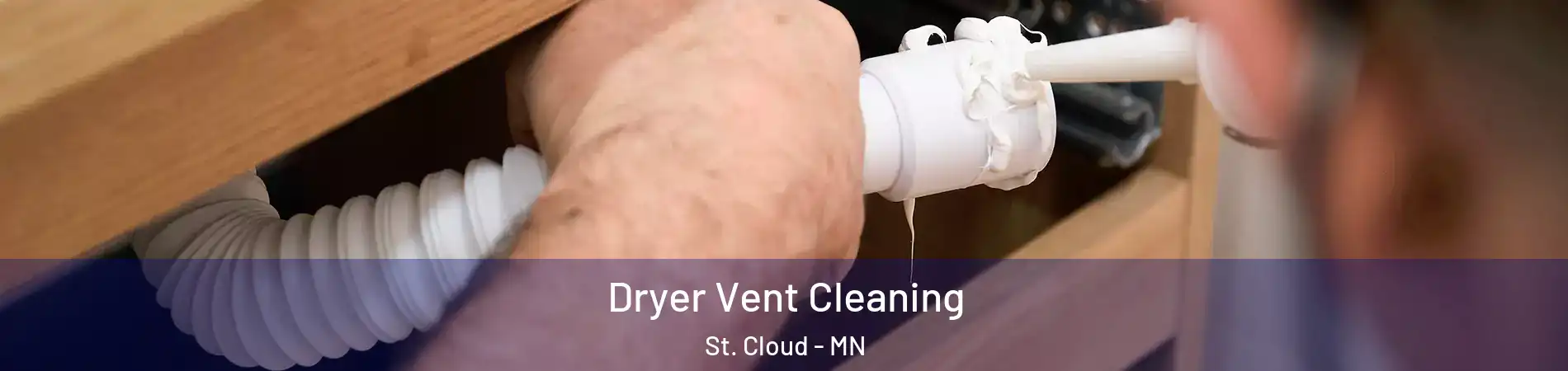  Dryer Vent Cleaning St. Cloud - MN