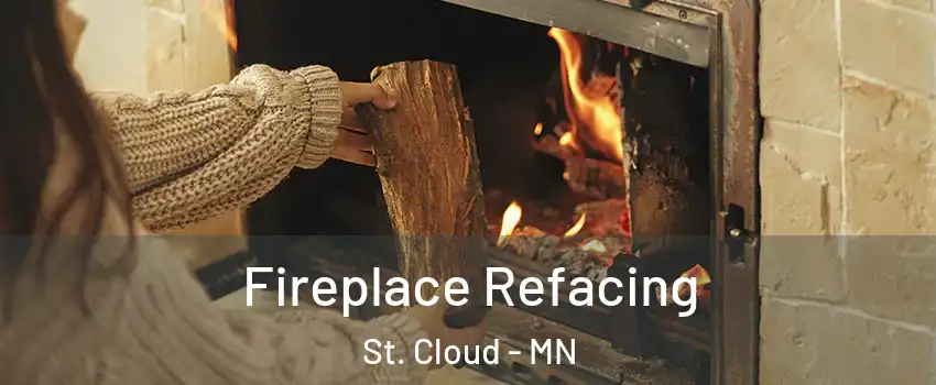  Fireplace Refacing St. Cloud - MN