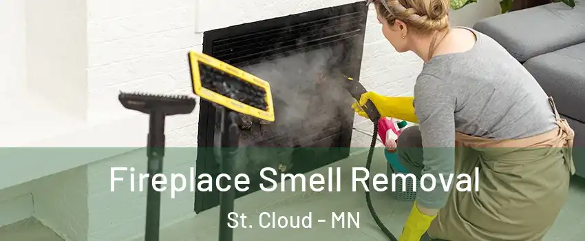  Fireplace Smell Removal St. Cloud - MN