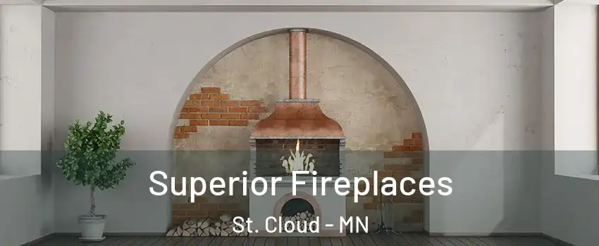  Superior Fireplaces St. Cloud - MN