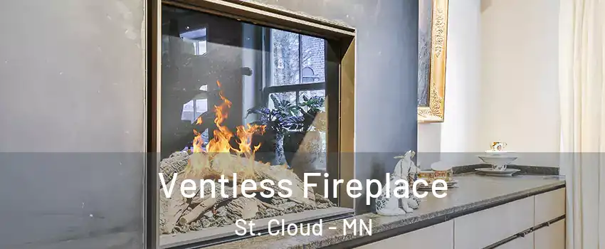  Ventless Fireplace St. Cloud - MN