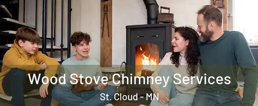  Wood Stove Chimney Services St. Cloud - MN